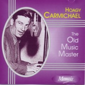 Hoagy Carmichael - New Orleans