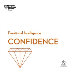 Confidence (HBR Emotional Intelligence)