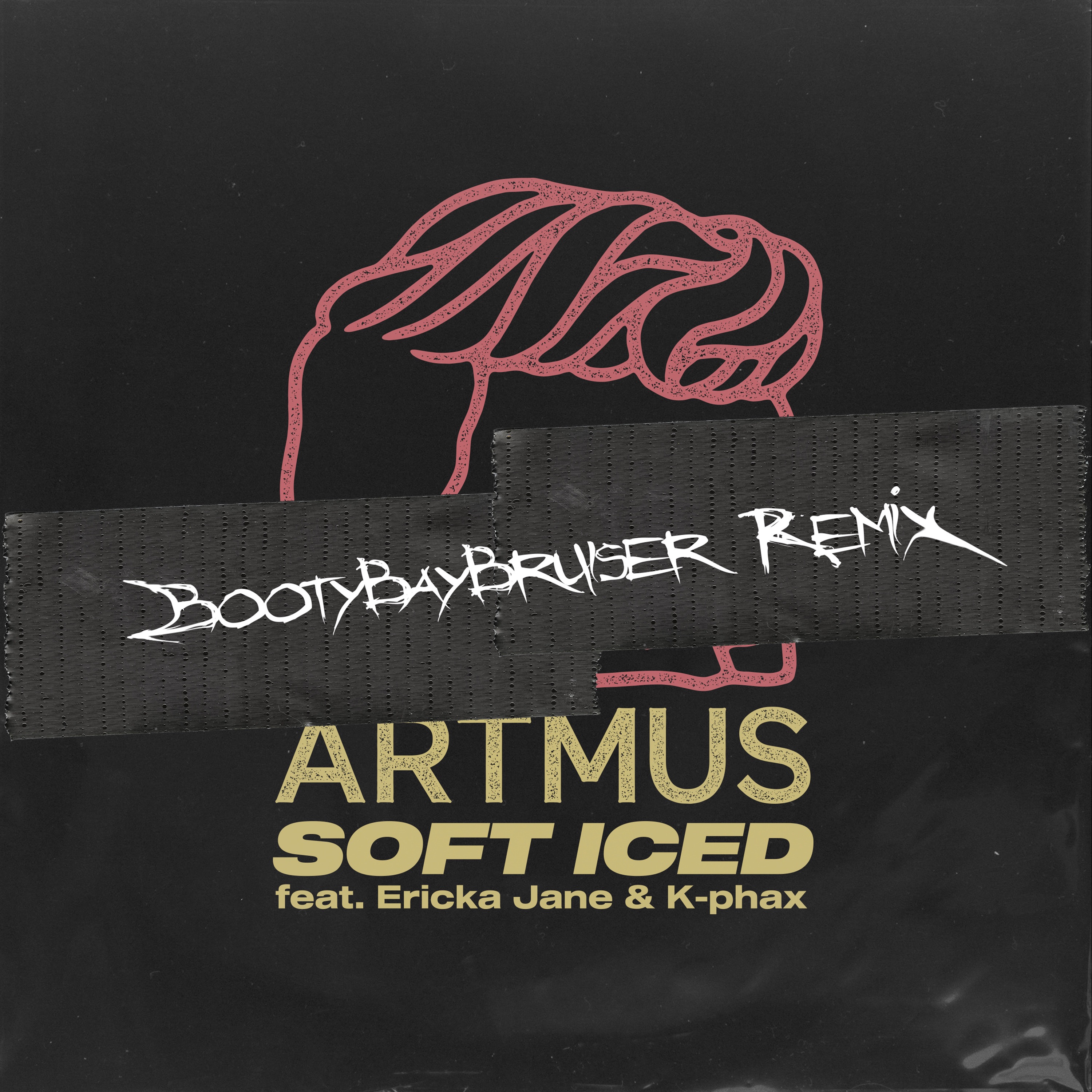 Soft Iced (BootyBayBruiser Remix) [feat. Ericka Jane & K-phax] - Single