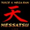 Messatsu (feat. Mega Ran) - Juice-Sama lyrics