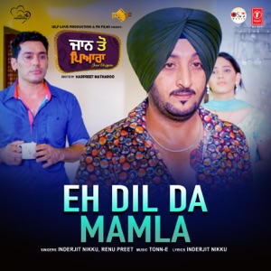 Eh Dil Da Mamla (From 