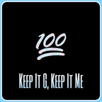 Keep It G, Keep It Me - Single - Grimm Rappa