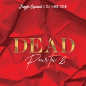 Dead pour toi, Vol. 2 (feat. Dj Mike One) artwork