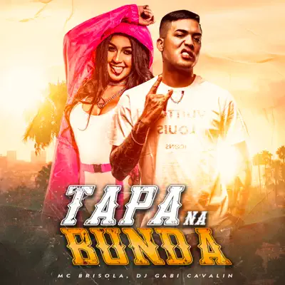 Tapa Na Bunda - Single - MC Brisola