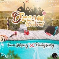Dream Weekend - Single - Team Shhpeng