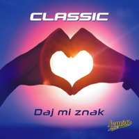 Classic - Daj mi Znak