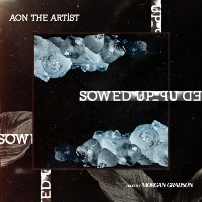 Sowed Up - Single