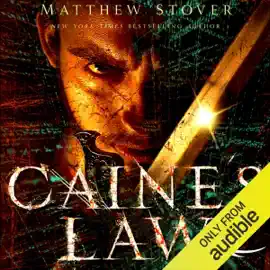 Caine’s Law: The Third of the Acts of Caine (Act of Atonement, Book Two) (Unabridged)