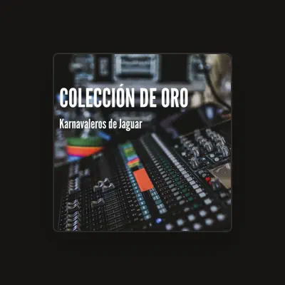 Listen to Karnavaleros De Jaguar, watch music videos, read bio, see tour dates & more!