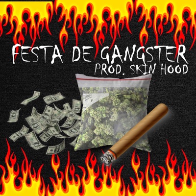 Festa de Gangster - Single