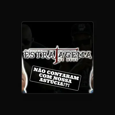 Listen to Estratagema de Deus, watch music videos, read bio, see tour dates & more!