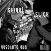 ABSOLUTE DUO (feat. Sl!ck) - Single