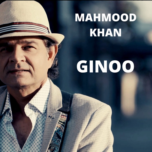 Ginoo - Single - Mahmood Khan