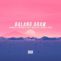 Balang Araw (feat. Rhondee, Ibrahim, Jpee, Majestic & Racob) - Single - Gfab