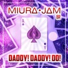 Daddy! Daddy! Do! (From "Kaguya-Sama: Love Is War") - Single
