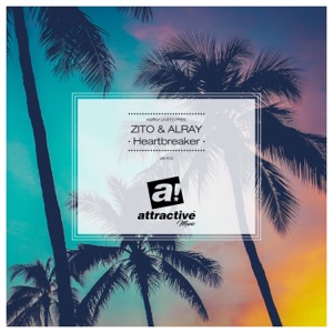 Heartbreaker (Horny United Presents Zito & Alray) [Remixes] - EP