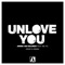 Unlove You (feat. Ne-Yo) [Drop G Remix] - EP