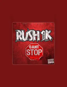 Listen to Rush 1k, watch music videos, read bio, see tour dates & more!