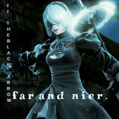 Far and Nier. - Single