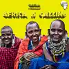 Stream & download Africa Is Calling - Single