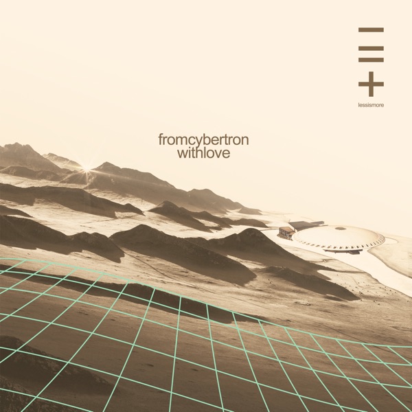 From Cybertron with Love (Part 01) - EP