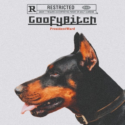 Goofy Bitch - Single