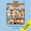 Kristy and the Walking Disaster: The Baby-Sitters Club, Book 20 (Unabridged) - Ann M. Martin