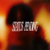 Status Pending (feat. Truvi) - Single - Justice the Artiste