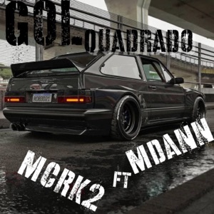 Gol Quadrado (feat. M. Dann)