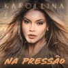 Na Pressão - Single