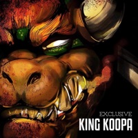 King Koopa - Exclusive