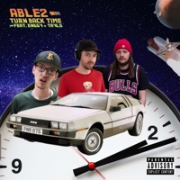 Turn Back Time (feat. Enggy & Tayls) - Single - Able2