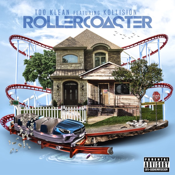 Rollercoaster (feat. Kollision) - Single - Too Klean