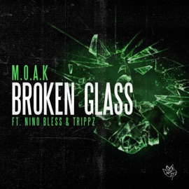 Broken Glass (feat. Nino Bless, Trippz & Young Minds) Mindset of a King