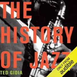 The History of Jazz, Second Edition (Unabridged)