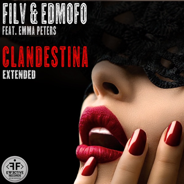 Filv edmofo feat emma peters clandestina