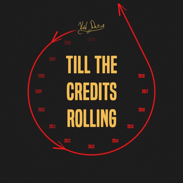 Till the Credits Rolling