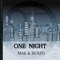One Night (feat. Benzo) - Kristian Martinez lyrics