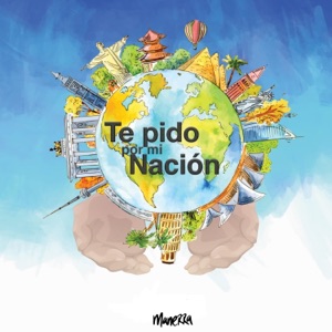 Te Pido por Mi Nación - Single