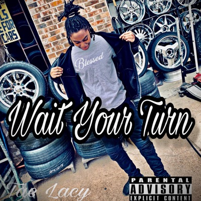 Wait Your Turn - Single