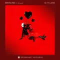 Is It Love
