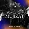 Setiap Hari Mujizat