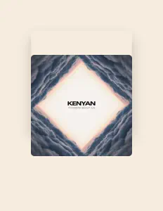 Kenyan을(를) 듣고, 뮤직 비디오를 보고, 약력을 읽고, 투어 일정 등을 확인하세요!