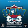 Paw Patrol (From "Paw Patrol") [Karaoke Version] - Urock Karaoke