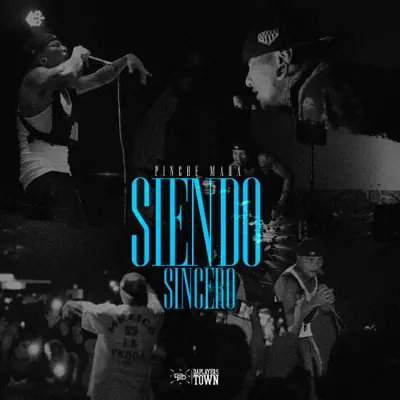 Siendo Sincero - Single - El Pinche Mara