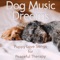 Dog Music Dreams - Dog Music, Dog Music Dreams & Dog Music Therapy lyrics