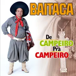 De Campeiro Pra Campeiro - Baitaca