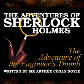 The Adventures of Sherlock Holmes - The Adventure of the Engineer's Thumb