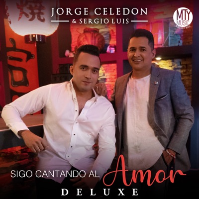 Sigo Cantando al Amor (Deluxe)