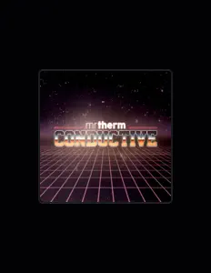 Listen to Mr Therm, watch music videos, read bio, see tour dates & more!